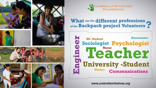 In the Backpack Project of 2015 volunteers came from different professional and educational backgrounds.